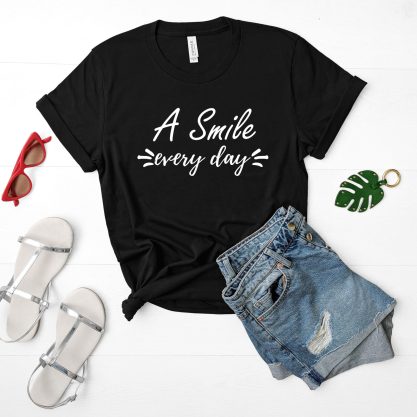 A Smile Everyday Positivity Cute Smiling Gift